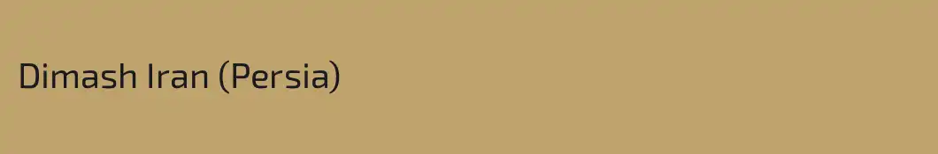 Dimash Iran (Persia)